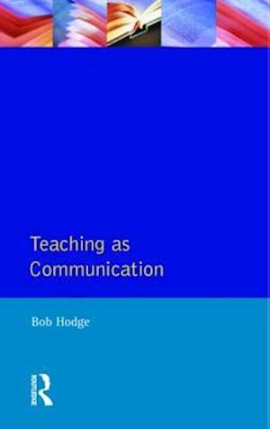Teaching as Communication