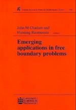 Emerging Applications in Free Boundary Problems