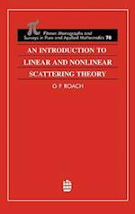 An Introduction to Linear and Nonlinear Scattering Theory