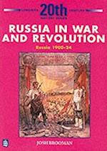 Russia in War and Revolution