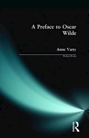 A Preface to Oscar Wilde