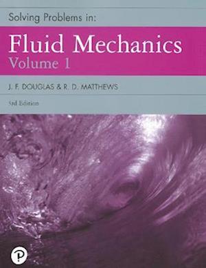 Solving Problems in Fluid Mechanics, Volume 1