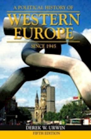 A Political History of Western Europe Since 1945