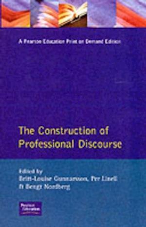 The Construction of Professional Discourse