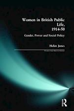 Women in British Public Life, 1914 - 50