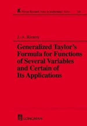 A Generalized Taylor's Formula for Functions of Several Variables and Certain of its Applications