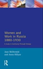 Women and Work in Russia, 1880-1930