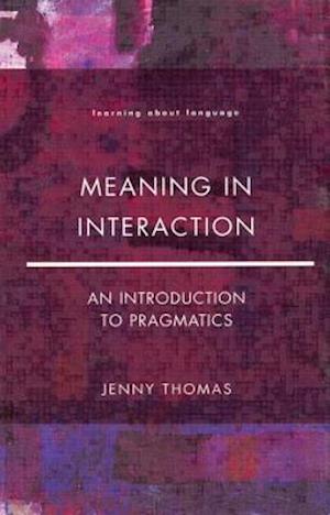 Meaning in Interaction