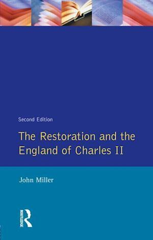 The Restoration and the England of Charles II