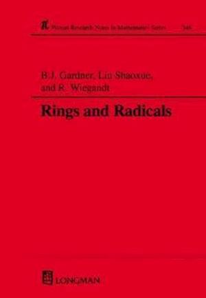 Rings and Radicals