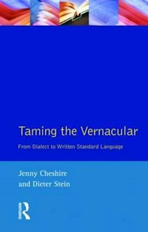 Taming the Vernacular