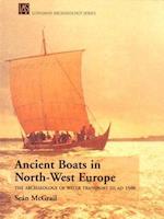 Ancient Boats in North-West Europe