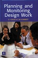 Planning and Monitoring Design Work