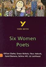 Six Women Poets: York Notes for GCSE