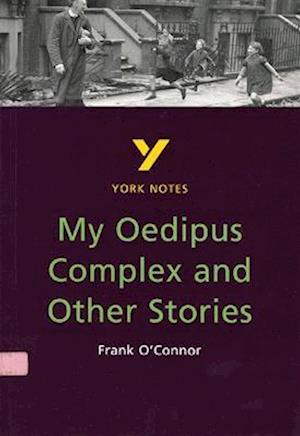 My Oedipus Complex and Other Stories everything you need to catch up, study and prepare for and 2023 and 2024 exams and assessments