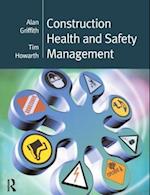 Construction Health and Safety Management