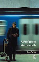 A Preface to Wordsworth
