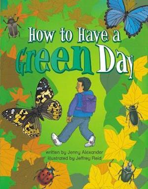 How to have a Green Day Info Trail Competent Book 6