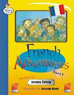 French Adventures Part 1 Story Street Fluent Step 11 Book 1