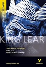 King Lear: York Notes Advanced everything you need to catch up, study and prepare for and 2023 and 2024 exams and assessments