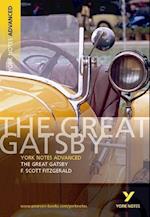 The Great Gatsby: York Notes Advanced everything you need to catch up, study and prepare for and 2023 and 2024 exams and assessments