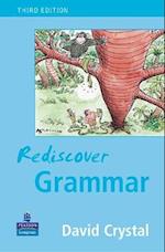 Rediscover Grammar Third edition