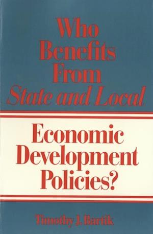 Who Benefits from State and Local Economic Development Incentives?