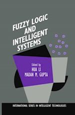 Fuzzy Logic and Intelligent Systems