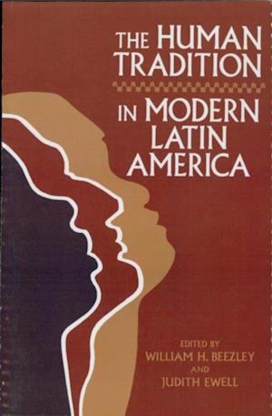 Human Tradition in Modern Latin America