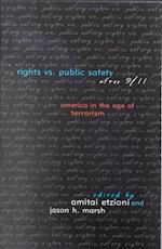 Rights vs. Public Safety after 9/11