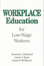 Workplace Education for Low-Wage Workers