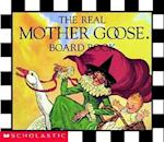 The Real Mother Goose Board Book