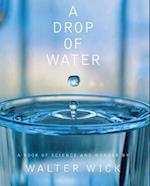 A Drop of Water