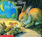 If You Were My Bunny (Board Book)
