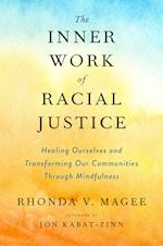 The Inner Work of Racial Justice