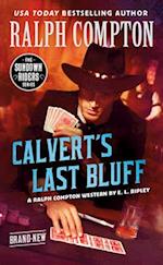 Ralph Compton Calvert's Last Bluff