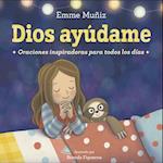 Señor Ayúdame (Lord Help Me Spanish Edition)