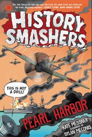 History Smashers: Pearl Harbor