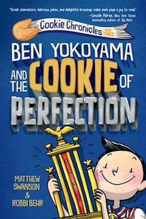 Ben Yokoyama and the Cookie of Perfection