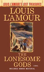 Lonesome Gods (Louis L'Amour's Lost Treasures)