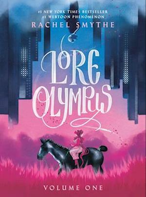 Lore Olympus: Volume 01