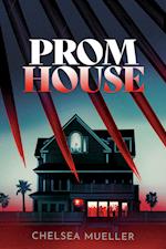 Prom House