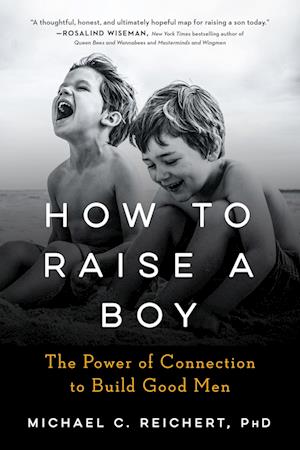 How to Raise a Boy