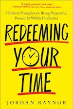 Redeeming Your Time