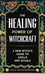 The Healing Power of Witchcraft