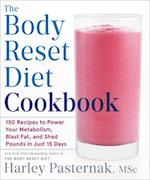 The Body Reset Diet Cookbook