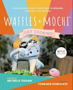Waffles + Mochi: The Cookbook  