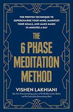 6 Phase Meditation Method