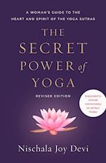 The Secret Power of Yoga, Revised Edition