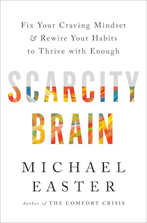 The Scarcity Brain
